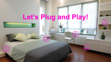 Let's Plug and Play!